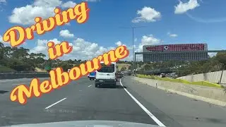 Driving in Melbourne – A Busy Return from Laverton North to Campbellfield