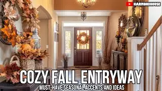 Cozy Fall Entryway Decor 2024: Must-Have Seasonal Accents and Ideas