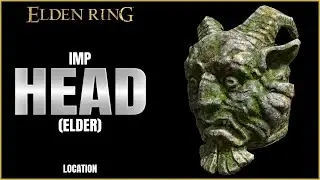 Elden Ring | Imp Head (Elder) Location