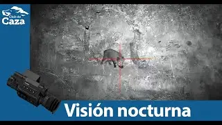 Explicamos la visi&oacute;n nocturna digital con el visor Pard NH008