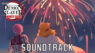 Rengoku Last Words x Akaza Love Theme | Demon Slayer Infinity Castle | EPIC VERSION (鬼滅の刃 OST) 1 HR