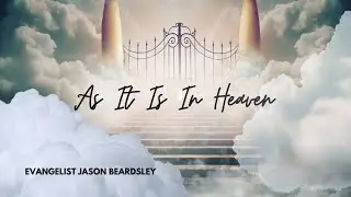 As It Is In Heaven