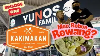 KakiMakan- EP1: Yunos N Family