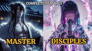 Master Disciples But He Likes His Student Who ran away From sect manwha explain in HINDI Season 3