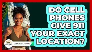 Do Cell Phones Give 911 Your Exact Location?