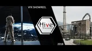 Hive Division VFX/CGI Showreel 2018