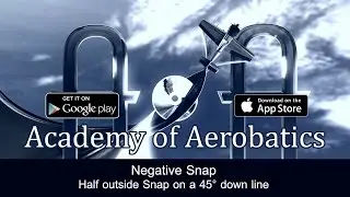 Academy of Aerobatics | Free video | Negative Snap: Half outside Snap on a 45&deg; down line