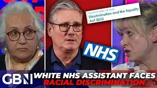 'The Equalities Act is UN-BRITISH!' | Outrage as NHS assistant denied training because she's white