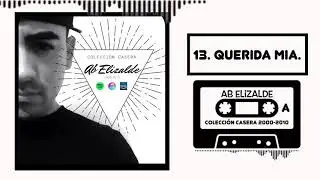 13.  Querida mia | TOKIMONSTA GAMBLE COVER | ALBUM Colecci&oacute;n Casera