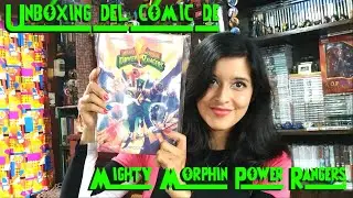 Unboxing del c&oacute;mic de Mighty Morphin Power Rangers de Moztros