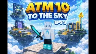 MEMBUAT MOB FARM DI | ATM 10 To The Sky EPS  4