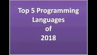 Top 5 Programming Language of 2018