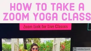 How to take a Zoom Yoga Class