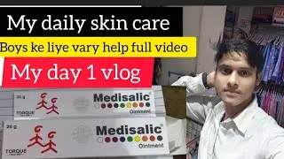 My daily skin care | boys ke liye vary helpfull video | vlog 1 
