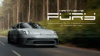 Manthey's Fury: The 911 Unleashed (Cinematic Short)