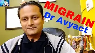 Migraine IN HINDI. A Doctor's Advice. Complete Information on Migraine सरदर्द। migrai causes, cure )