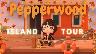 Pepperwood Tour on an early autumn farm🍂 | ACNH