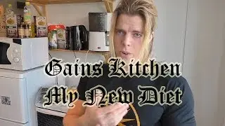 Кухня Gains. Моя новая диета.
