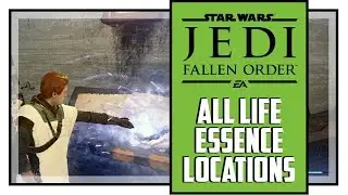 Jedi Fallen Order All Life Essence Locations (How To Max Out Health)
