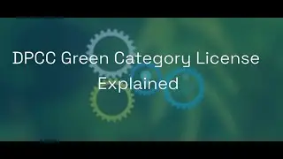 DPCC Green Category Licence: Consent to Operate Framework, Validity and Fee Structure