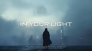 In Your Light - Alan Walker Style | Emotional EDM