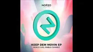 Resco (US), Pablo Juarez - Pocket Plug (Original Mix) [NOZZO MUSIC]