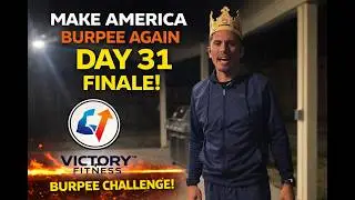The Finale | Make America Burpee Again