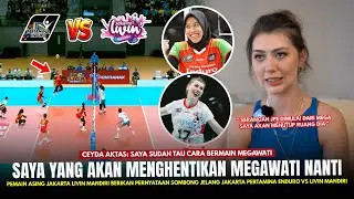 🔴MEMANAS !! Ceyda Aktas Berikan Pernyataan SOMBONG Pada Megawati Jelang Laga JPE vs Livin Mandiri