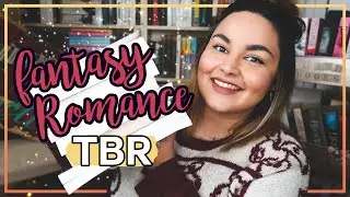 10 Fantasy Romance Books I NEED To Read // 2020 // AD