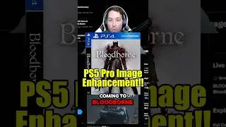 Let's be HONEST about Bloodborne PS5 Pro image enhancements....