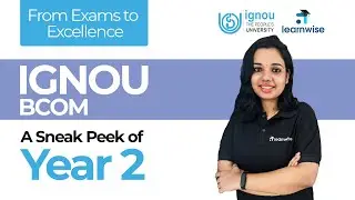 IGNOU BCOM | Sneak Peek into Year 2 Course | BCOMF | Kerala's No.1 IGNOU Coaching App #ignoubcom