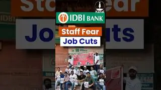 Privatisation Threat Raises Job Risk for IDBI Employees