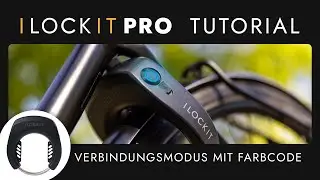 I LOCK IT PRO - Verbindungsmodus herstellen mit Farbcode - Tutorial