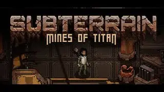 Improved Water Filter, Air or Cho Choo? | Subterrain Mines of Titan 9