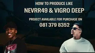 HOW TO PRODUCE LIKE || NEVRR49 & VIGRO|| FL STUDIO TUTORIAL || 2026