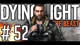 DYING LIGHT: THE BEAST [#52] - Gniazda Przemieńc&oacute;w || 4K GAMEPLAY PL - RTX 4090