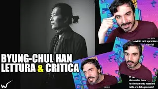 Lettura e Critica di Byung-Chul Han