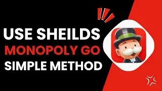 How To Use Shields In Monopoly Go