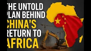 The Untold Plan Behind China&rsquo;s Return to Africa  Money Is Moving Again