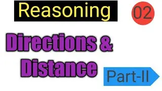 Direction & Distance, Angle based Questions|Direction Sense Test|Reasoning part-2