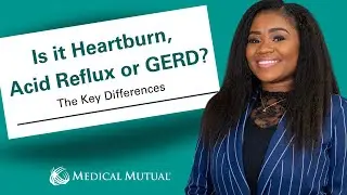 Is it Heartburn, Acid Reflux or GERD? The Key Differences