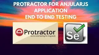 Protractor tutorial  for AnjularJS  (Part-1 ) | Install and Configure Nodejs and Protractor