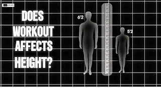 How Workout Affects Your Height | Exercises affect our Growth of Height