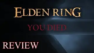 Elden Ring review.  Can it possibly live up to the hype?