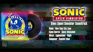 Sonic Speed Simulator Soundtrack : New Yoke City Zone