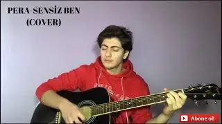 Eren Neyiş-Sensiz Ben(Pera-COVER)
