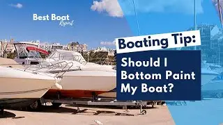 Bottom Painting Your Boat: Some Common Questions