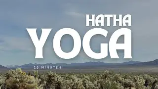 Hatha Yoga für mehr Beweglichkeit | 25 Minuten sanfte Praxis für den Rücken