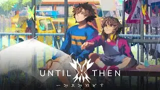 Until Then - Episode 29: Catherine Joyce Portillo