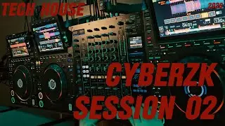 Tech House Session - CYBERZK | Tech House Progressive House MIX. CDJ 3000X & DJM-A9